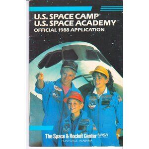 1988 U.S. Space Camp Academy Official Application Booklet NASA Huntsville